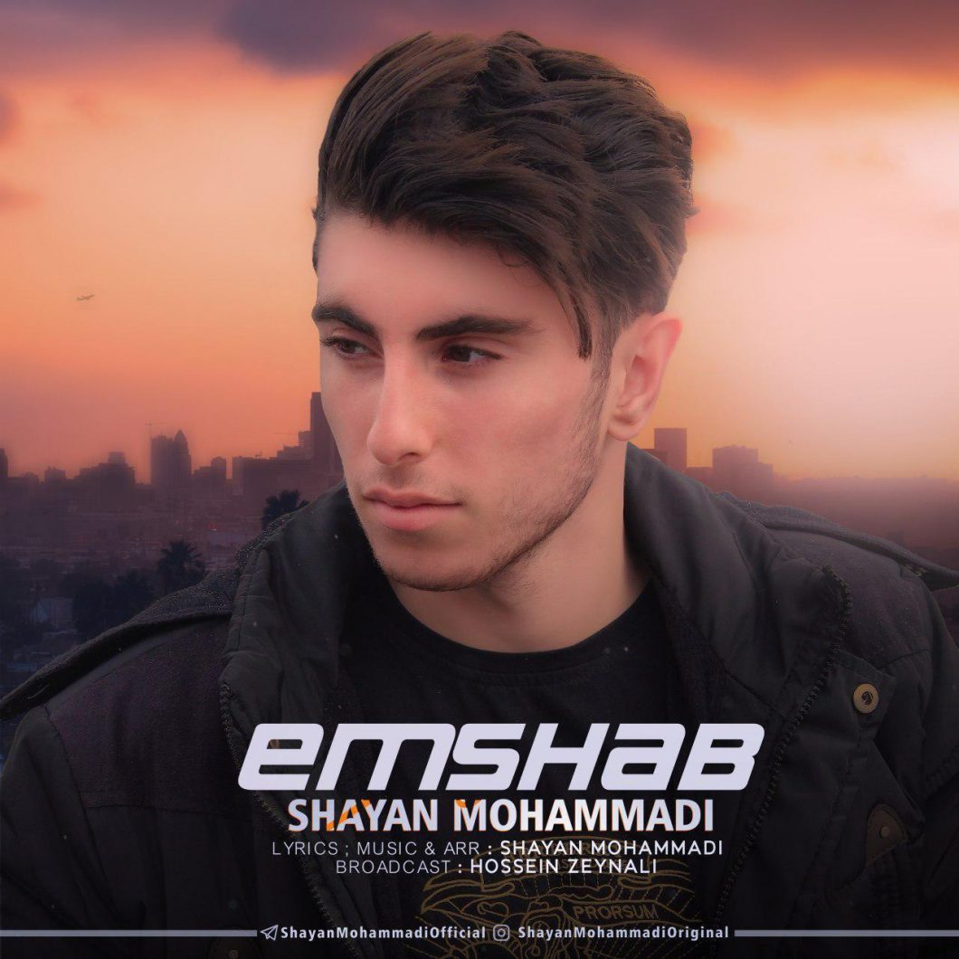 Shayan Mohammadi – Emshab